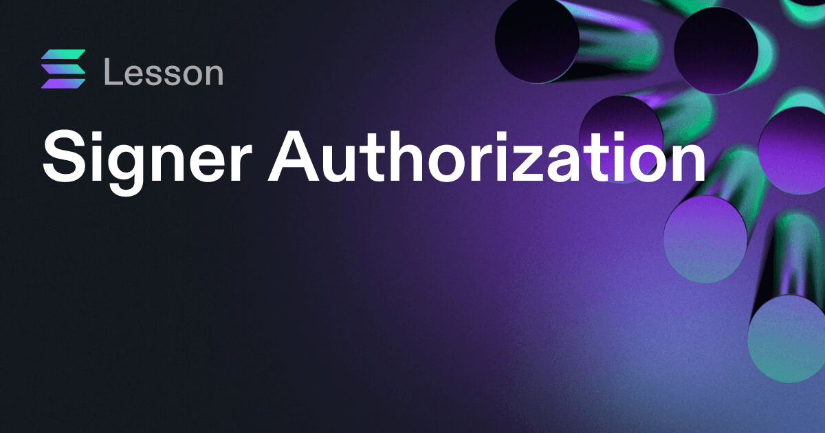 Signer Authorization