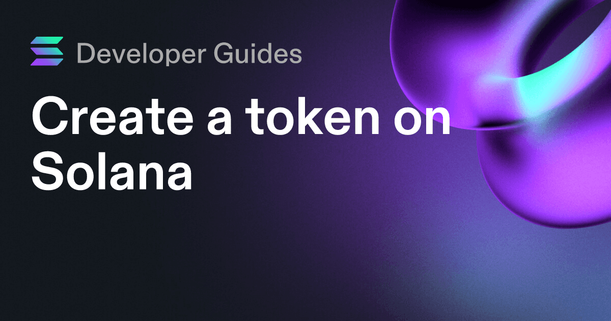 Create a token on Solana